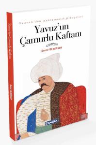 Yavuz'un Çamurlu Kaftanı Yavuz'un Çamurlu Kaftanı