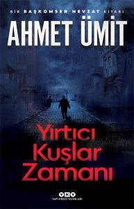 Yırtıcı Kuşlar Zamanı Yırtıcı Kuşlar Zamanı