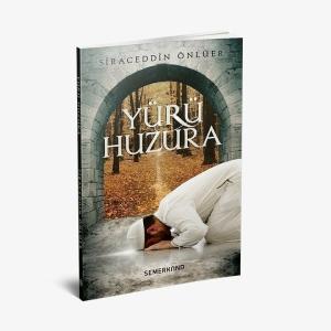 Yürü Huzura Yürü Huzura