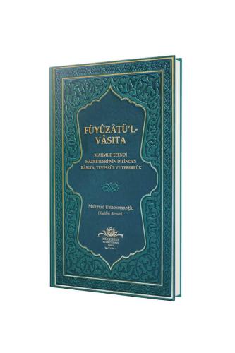 Füyuzatül Vasıta (Rabıta Tevessül Ve Teberrük )